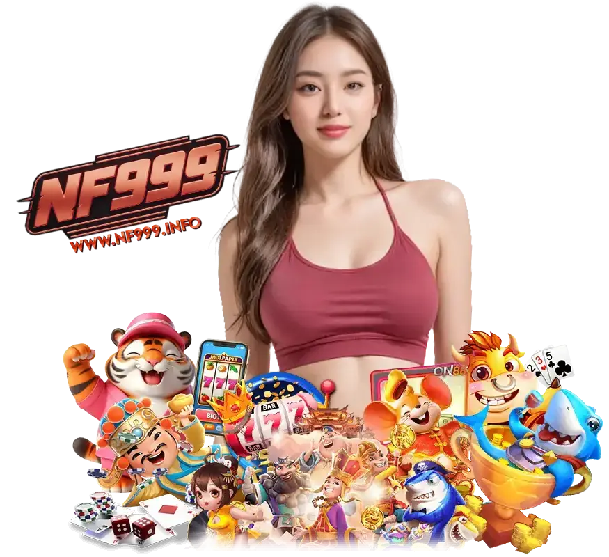 NF999 คาสิโนออนไลน์เว็บตรง