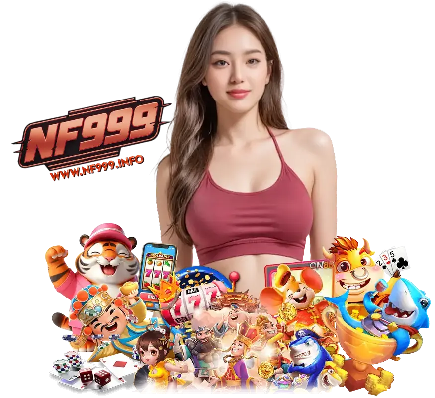 NF999 คาสิโนออนไลน์เว็บตรง